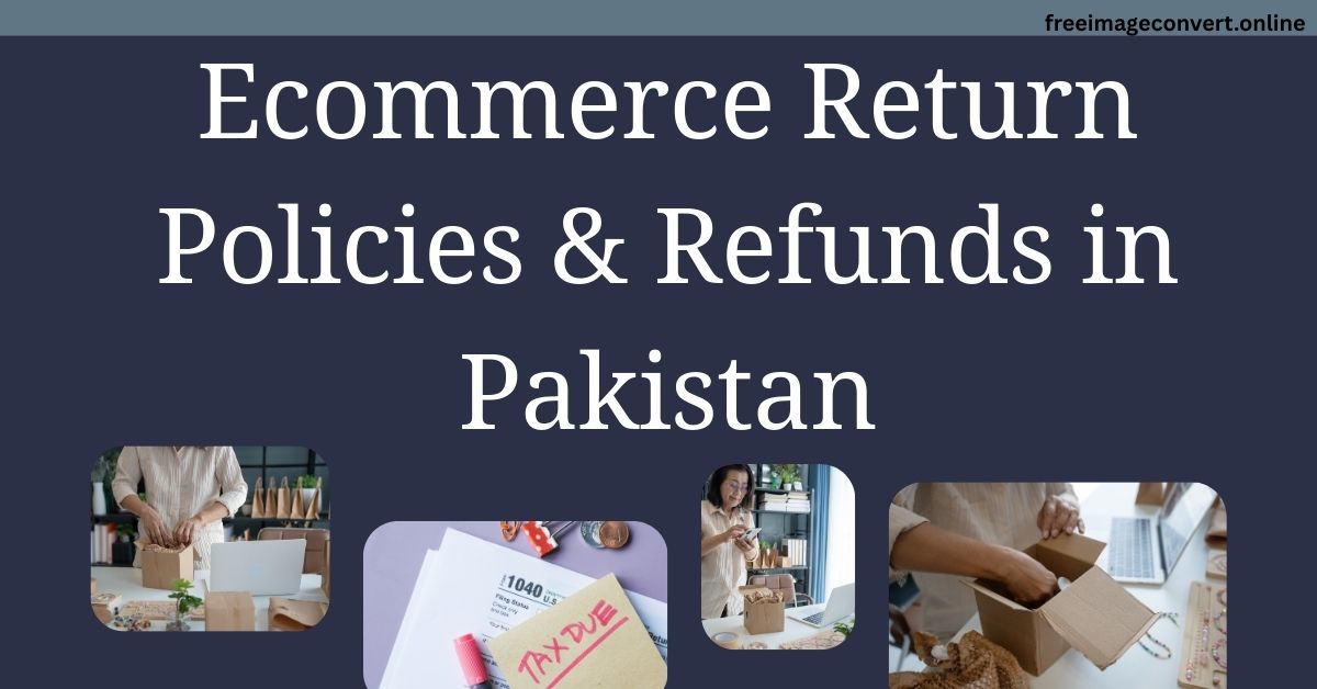 Ecommerce Return Policies & Refunds