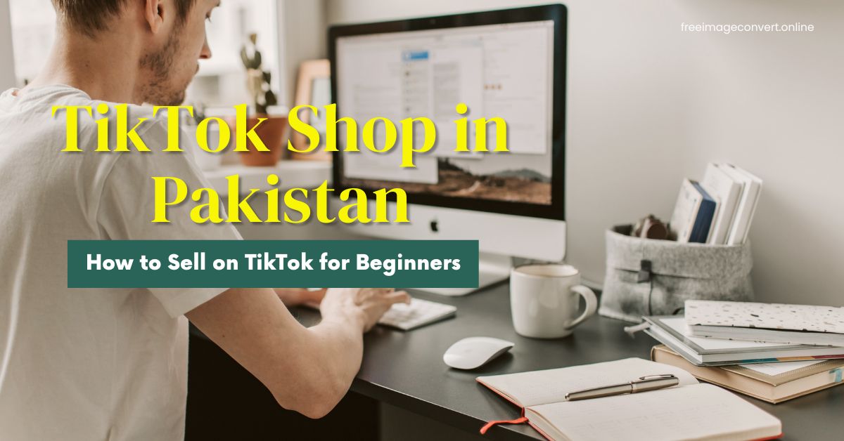 TikTok Shop in Pakistan