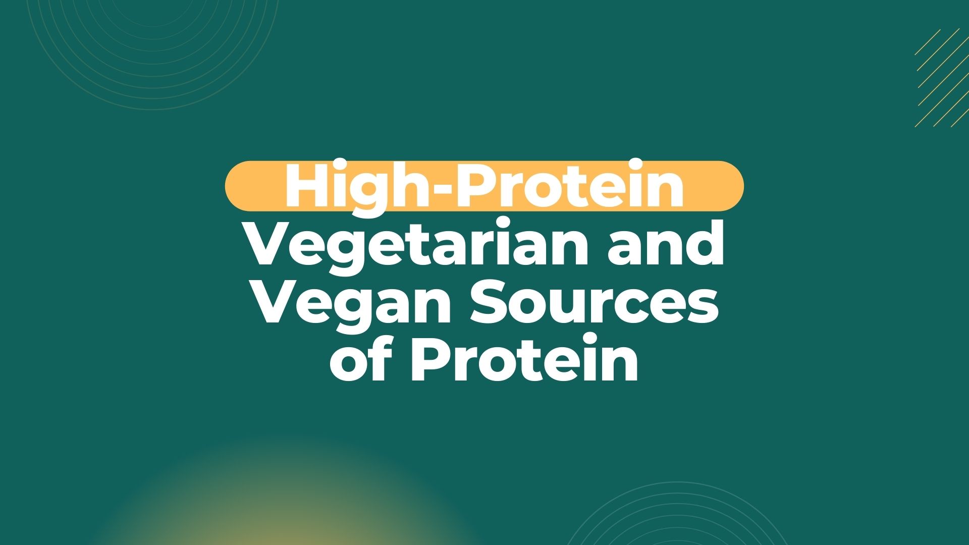 High-Protein Vegetarian