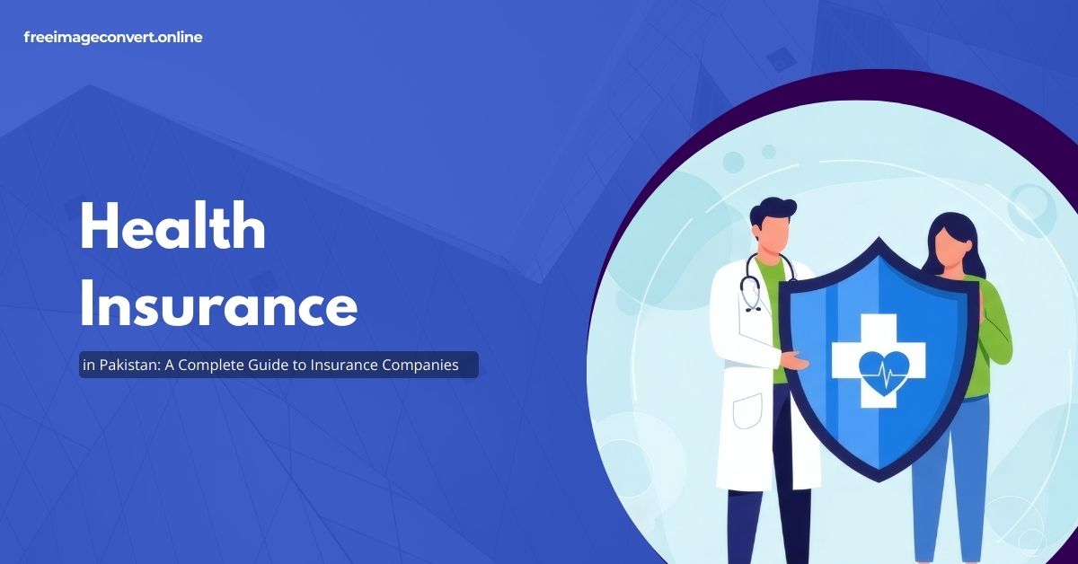 Health Insurance in Pakistan