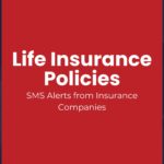 Life Insurance Policies: