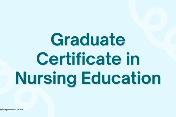 Graduate Certificate in Nursing Education