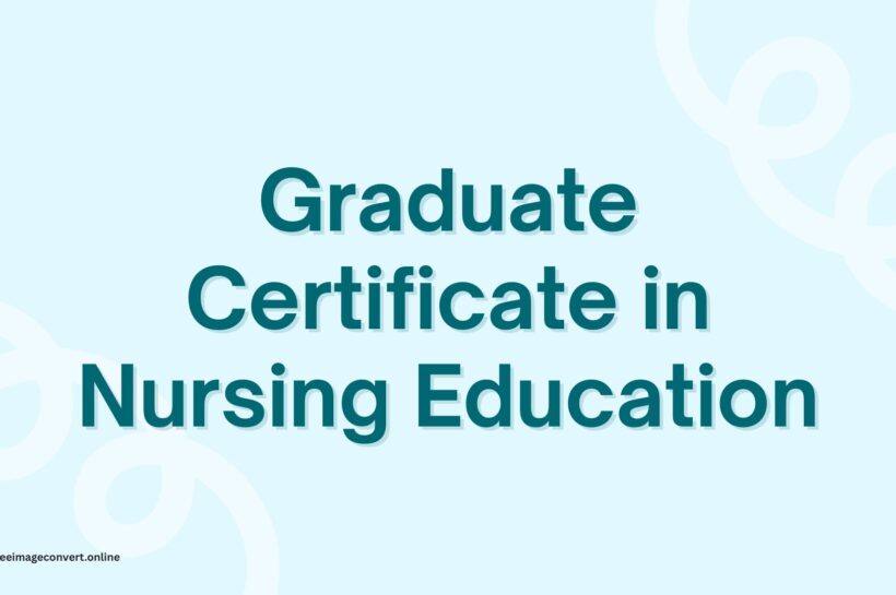 Graduate Certificate in Nursing Education